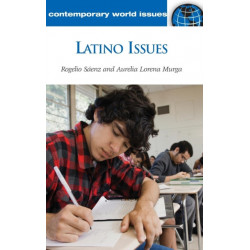 Latino Issues: A Reference Handbook