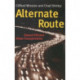 Alternate Route: Toward Efficient Urban Transportation