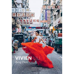 Vivien Liu: Being There: Being There