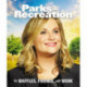 Parks and Recreation: On Waffles, Friends, and Work