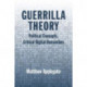 Guerrilla Theory: Political Concepts, Critical Digital Humanities