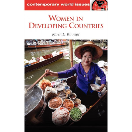 Women in Developing Countries: A Reference Handbook