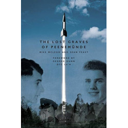 The Lost Graves of PeenemuNde