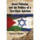Israel/Palestine and the Politics of a Two-State Solution