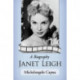 Janet Leigh: A Biography