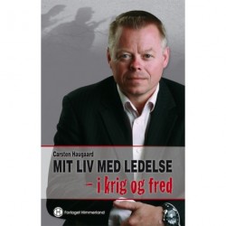 Mit liv med ledelse - i krig og fred