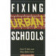 Fixing Urban Schools