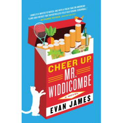Cheer Up, Mr. Widdicombe: A Novel