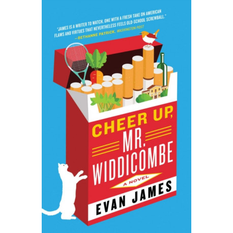 Cheer Up, Mr. Widdicombe: A Novel