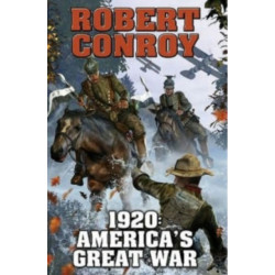 1920: America's Great War