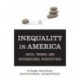 Inequality in America: Facts, Trends, and International Perspectives