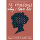 12 Reasons Why I Love Her: Tenth Anniversary Edition