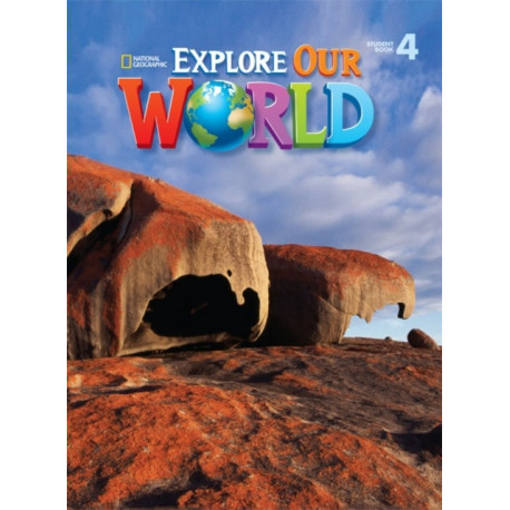 Explore Our World 4: American English