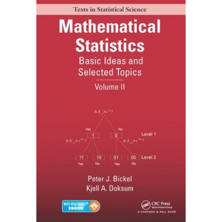 Mathematical Statistics: Basic Ideas and Selected Topics, Volume II