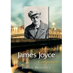 James Joyce: A Literary Companion