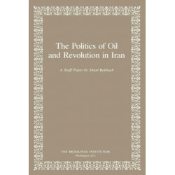 The Politics of Oil and Revolution in Iran