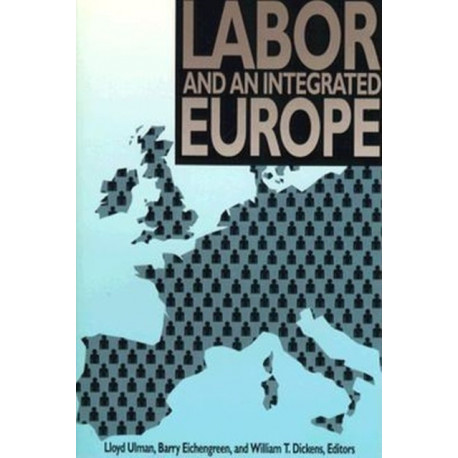 Labor and an Integrated Europe