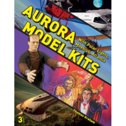 Aurora Model Kits: With Polar Lights, Moebius, Atlantis