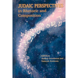 Judaic Perspectives in Rhetoric and Composition Studies