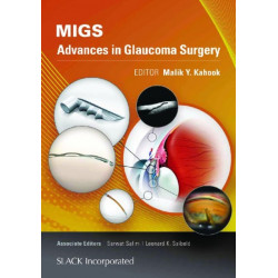 MIGS: Advances in Glaucoma Surgery