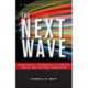 The Next Wave: Using Digital Technology to Further Social and Political Innovation