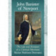 John Banister of Newport: The Life and Accounts of a Colonial Merchant