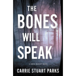 The Bones Will Speak