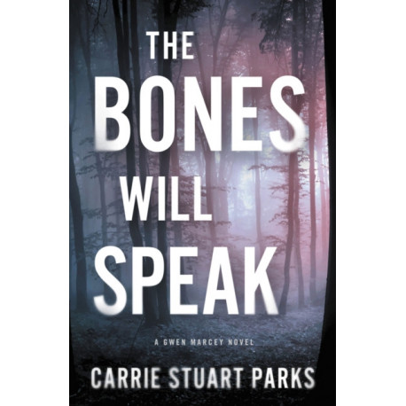 The Bones Will Speak