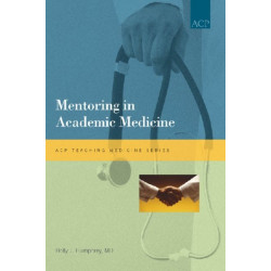 Mentoring in Academic Medicine
