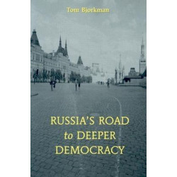 Russia's Road To Deeper Democracy