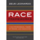 Race Frameworks: A Multidimensional Theory of Racism and Education