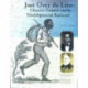 Just Over the Line: Chester County and the Underground Railroad
