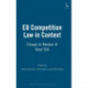 EU Competition Law in Context: Essays in Honour of Virpi Tiili