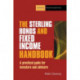 The Sterling Bonds and Fixed Income Handbook: A practical guide for investors and advisers