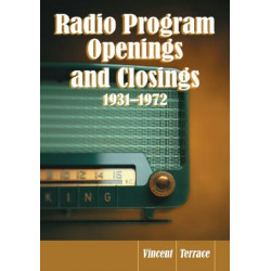 Radio Program Openings and Closings, 1931-1972