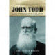 John Todd and the Underground Railroad: Biography of an Iowa Abolitionist