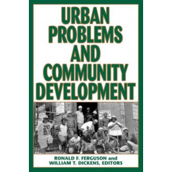 Urban Problems and Community Development