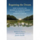 Regaining the Dream: How to Renew the Promise of Homeownership for America's Working Families