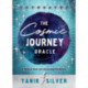 The Cosmic Journey Oracle: A 55-Card Deck and Journaling Guidebook