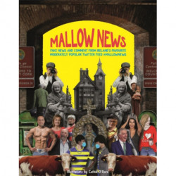 Mallow News: Fake news and comment from Ireland's favourite moderately popular Twitter feed @mallownews