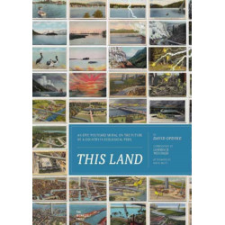 This Land: An Epic Postcard Mural on the Future of a Country in Ecological Peril