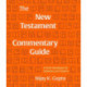 The New Testament Commentary Guide