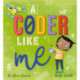 A Coder Like Me