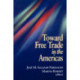 Toward Free Trade in the Americas