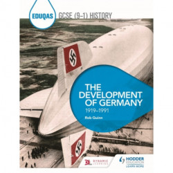 Eduqas GCSE (9-1) History: The Development of Germany, 1919-1991
