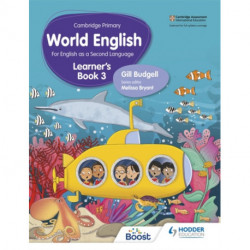 Cambridge Primary World English Learner's Book Stage 3: For English as a Second Language