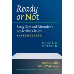 Ready or not: Early Care and Education's Leadership Choices—12 Years Later