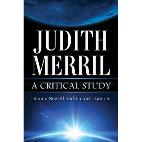 Judith Merril: A Critical Study
