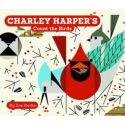 Charley Harper's Count the Birds