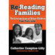 Re-reading Families: The Literate Lives of Urban Children, Four Years Later